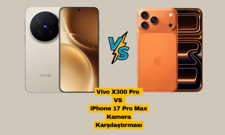 Vivo X300 Pro mu, iPhone 17 Pro Max