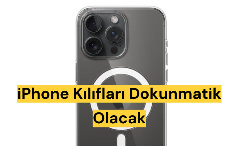 Apple’ın Yeni Kılıf Teknolojisi iPhone Kullanımını Değiştirebilir