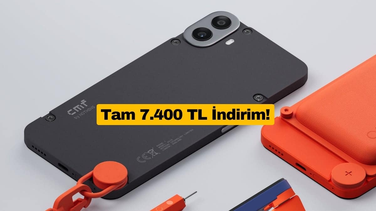 CMF Phone 1 İçin 7.400 TL İndirim Fırsatı