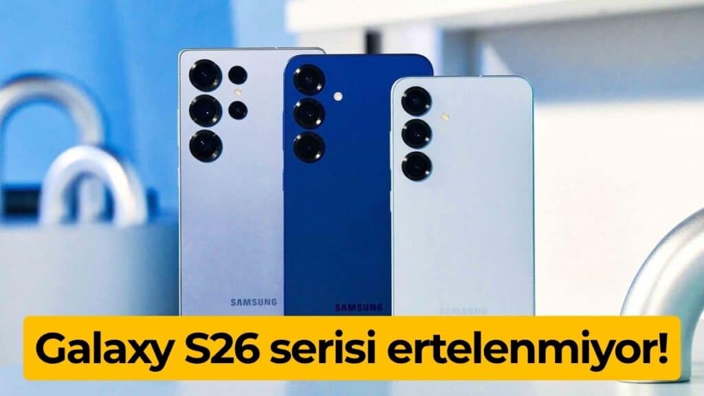 Galaxy S26 duyuru