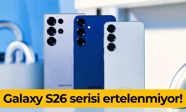 Galaxy S26 duyuru
