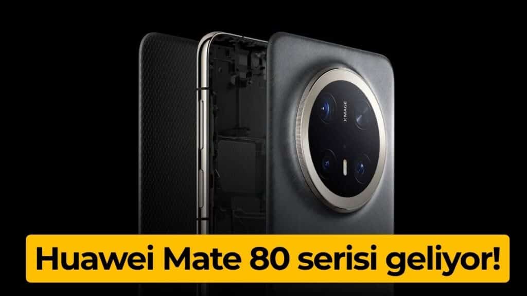 Huawei Mate 80 serisi