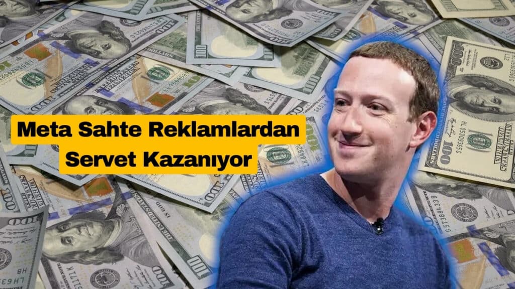 Meta Sahte Reklamlardan Servet Kazanıyor