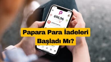 Papara Para İadeleri Başladı Mı?
