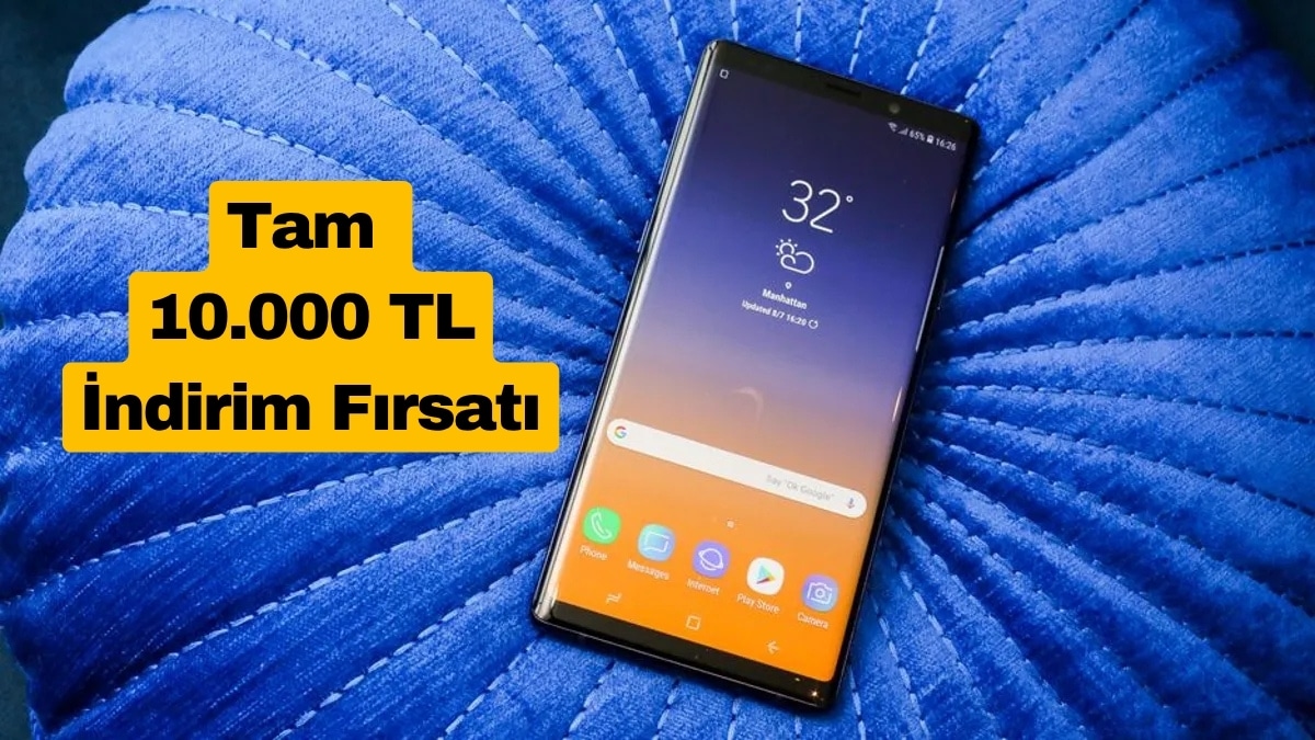 Samsung Galaxy Note 9 İçin 10.000 TL İndirim Fırsatı