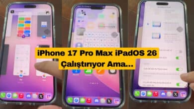 iPhone 17 Pro Max iPadOS 26 Çalıştırıyor Ama… (2)