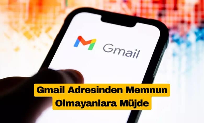 Gmail Adresinden Memnun Olmayanlara Müjde