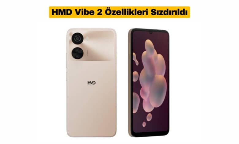 HMD Vibe 2 Özellikleri Sızdırıldı
