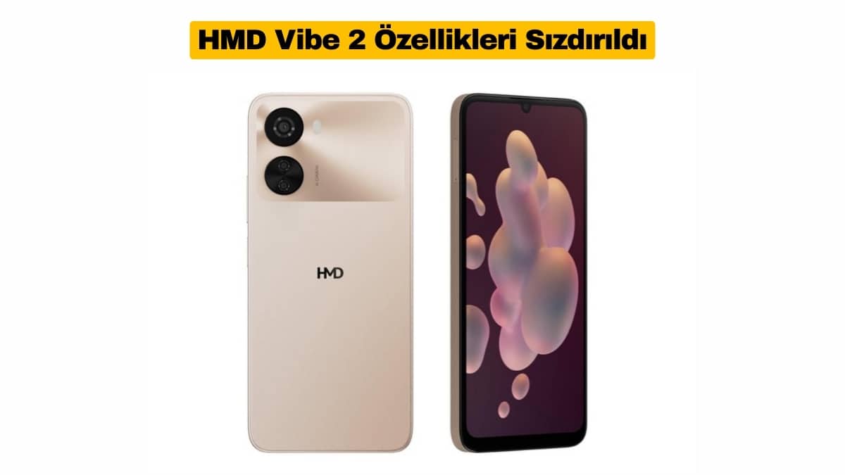 HMD Vibe 2 Özellikleri Sızdırıldı