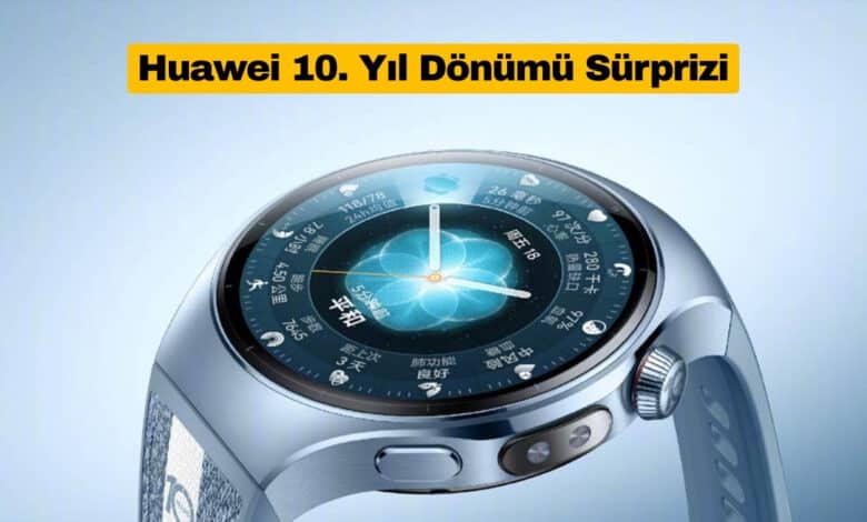 Huawei Watch 5'in 10. Yıl Dönümü Sürümü Tanıtıldı