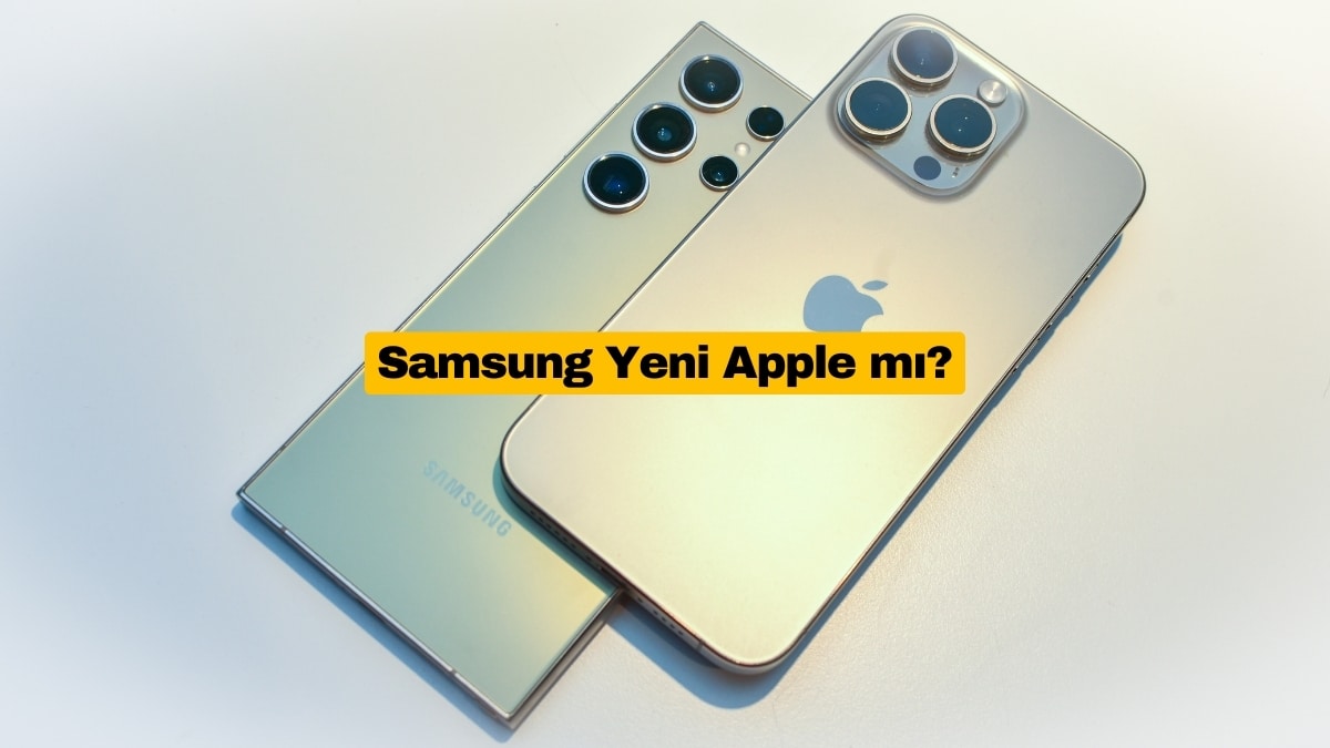 Samsung Yeni Apple mı