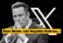 Elon Musk: xAI Hayatta Kalırsa