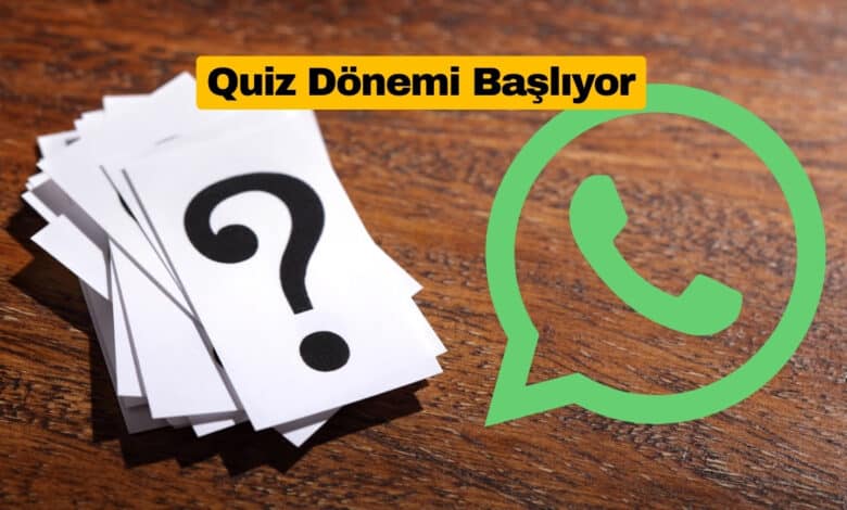 WhatsApp Kanallarına Quiz Desteği Geliyor
