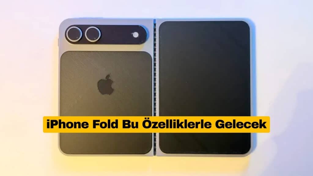 Jeff Pu iPhone Fold’un Beklenen Teknik Özelliklerini Paylaştı