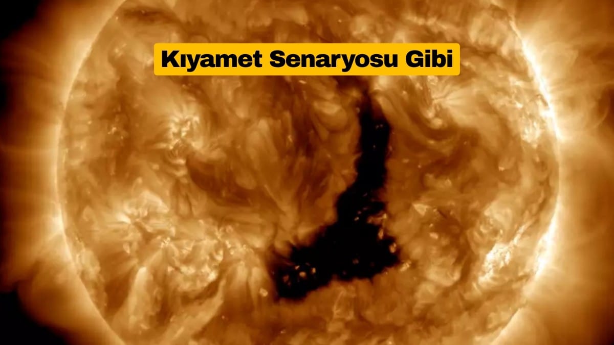 Kıyamet Senaryosu Gibi: Güneş’te Dev Delik Oluştu
