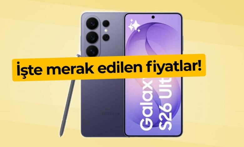 Galaxy S26 fiyat