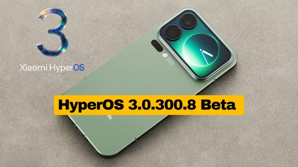 HyperOS 3.0.300.8 Beta