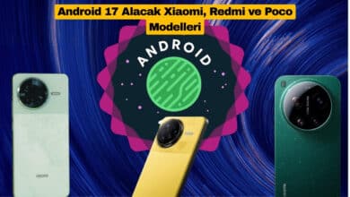 Android 17 HyperOS Güncellemesi Alacak Xiaomi, Redmi ve Poco Modelleri Sızdırıldı