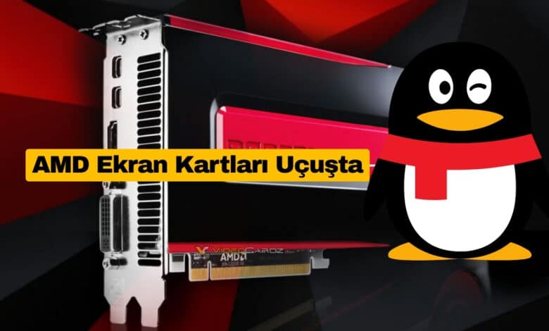 Linux 6.19 Eski AMD Ekran Kartlarını Resmen Uçurdu