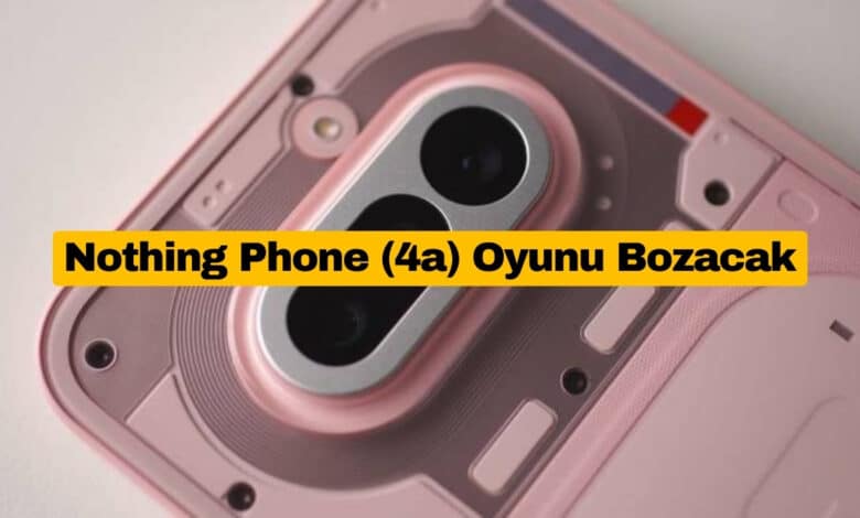 Nothing Phone (4a) Periskop Kamerayı Doğruladı, Glyph Bar Özelliklerini Tanıttı