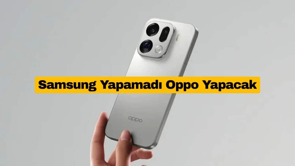 Oppo Galaxy S26 Ultra’da Olmayan Özelliği Sunabilir