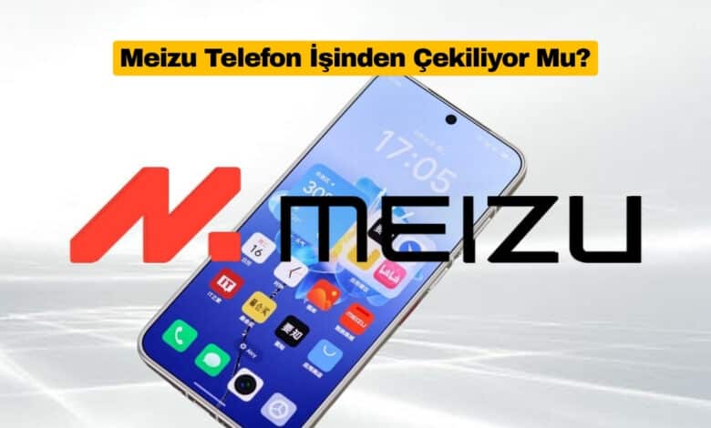 Meizu 23 Projesi Durduruldu, Şirket Telefon İşinden Çekiliyor Mu?
