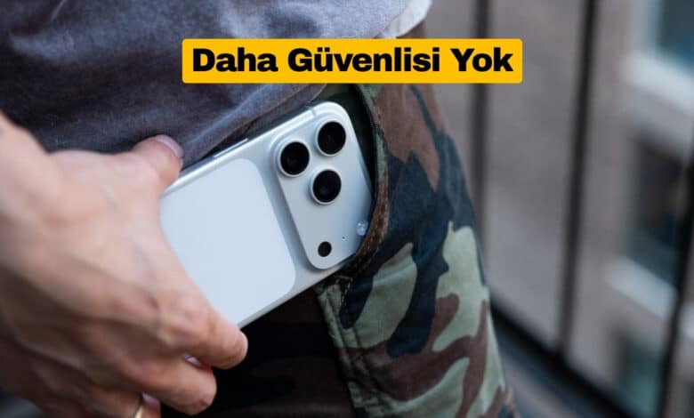 iPhone’lar Gizli Veriler İçin Yeterince Güvenli