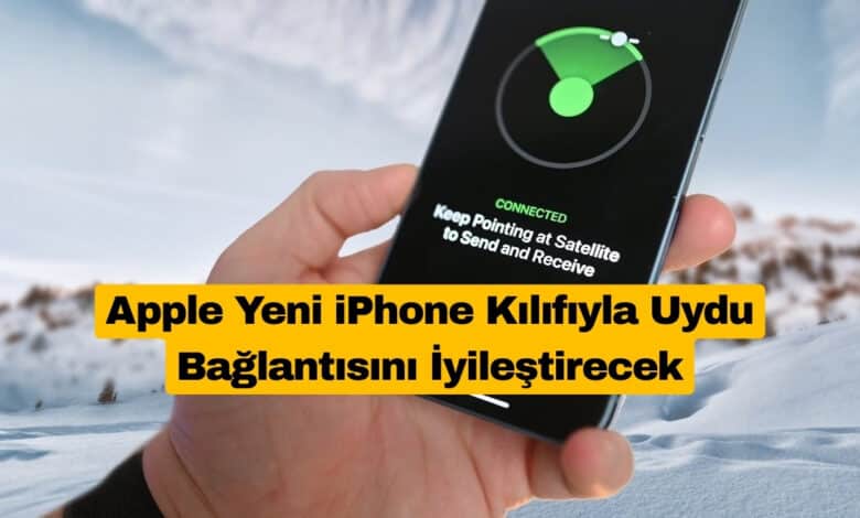 Apple Yeni iPhone Kılıfıyla Uydu Bağlantısını İyileştirecek