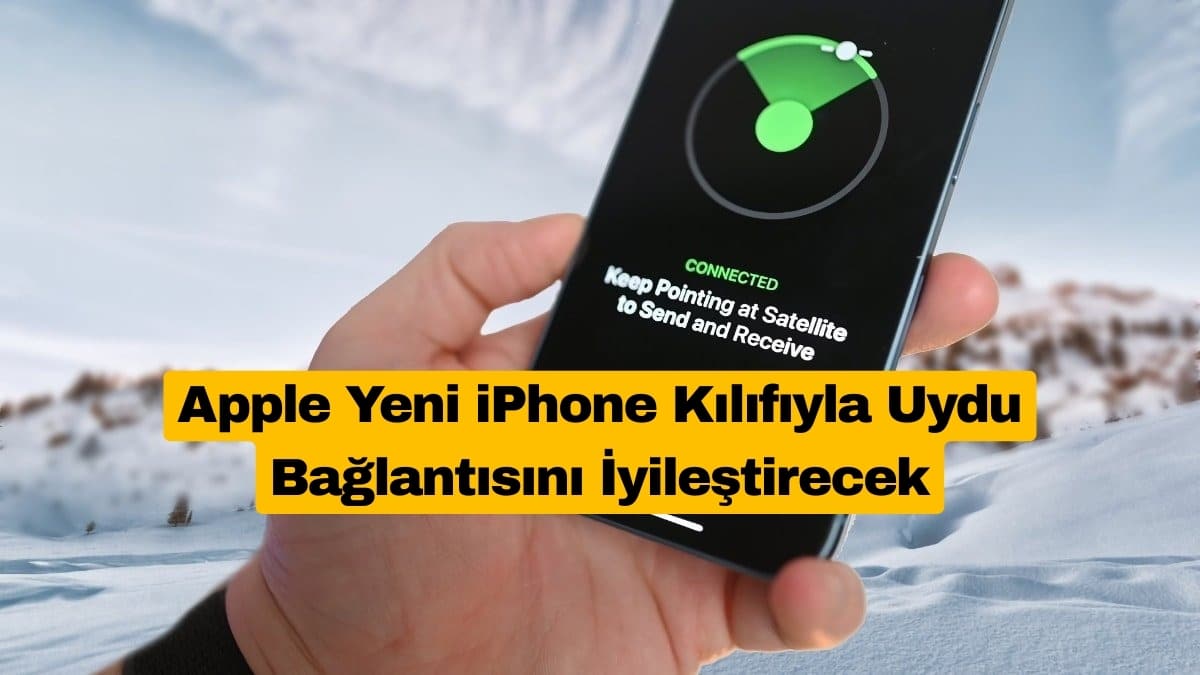 Apple Yeni iPhone Kılıfıyla Uydu Bağlantısını İyileştirecek