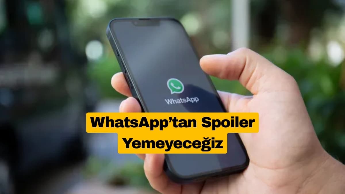 WhatsApp Spoiler Gizleme Özelliği Geliyor