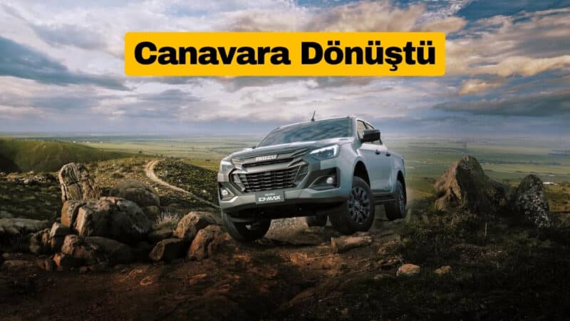 Yenilenen Isuzu D-Max Canavara Dönüştü