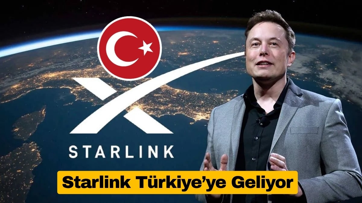 Starlink Türkiye’ye Geliyor