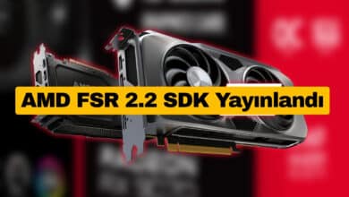 AMD FSR 2.2 SDK Yayınlandı