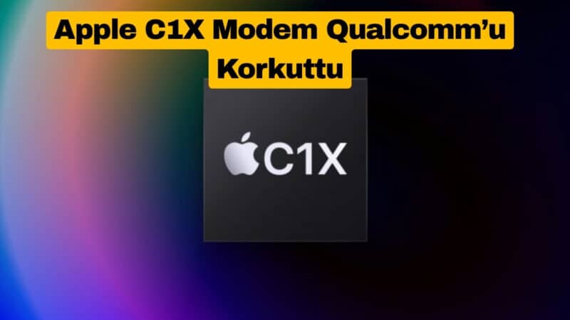 Apple C1X Modem Qualcomm’u Korkuttu