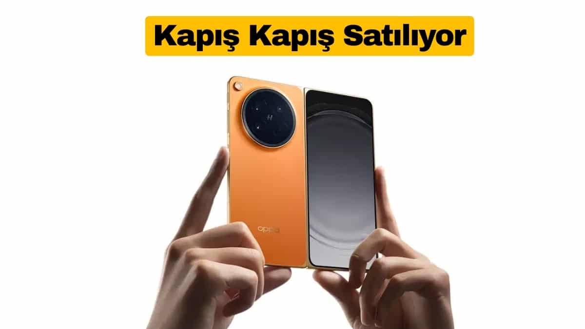 Oppo Find N6 Kapış Kapış Satılıyor