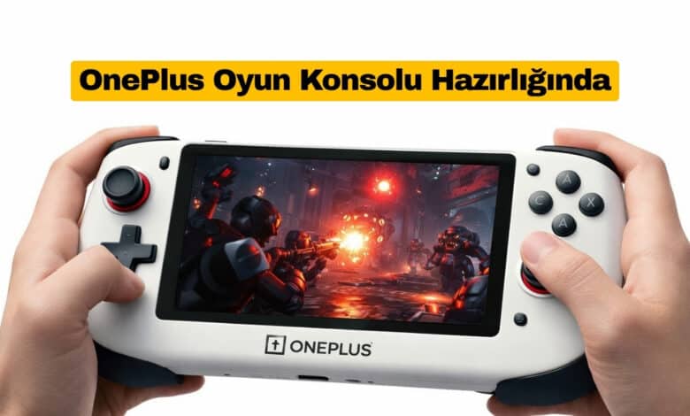 OnePlus Oyun Konsolu Hazırlığında