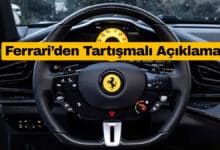 Ferrari’den Tartışmalı Açıklama: Fiziksel Tuşlar Daha Pahalı