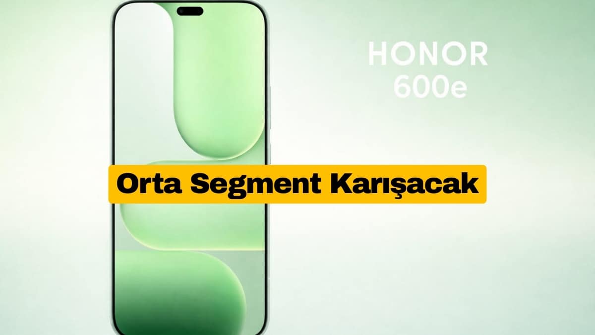 Honor 600e Özellikleri Lansman Öncesi Ortaya Çıktı