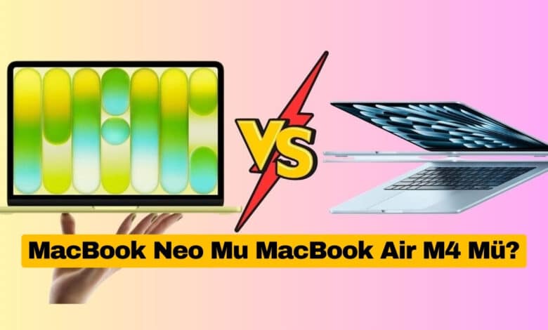 MacBook Neo Mu MacBook Air M4 Mü?