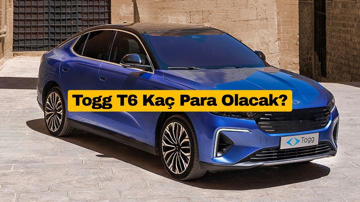 Togg T6 Fiyatına Dair Kritik Açıklama