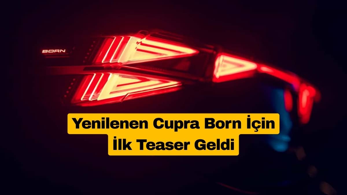 Yenilenen Cupra Born İçin İlk Teaser Geldi