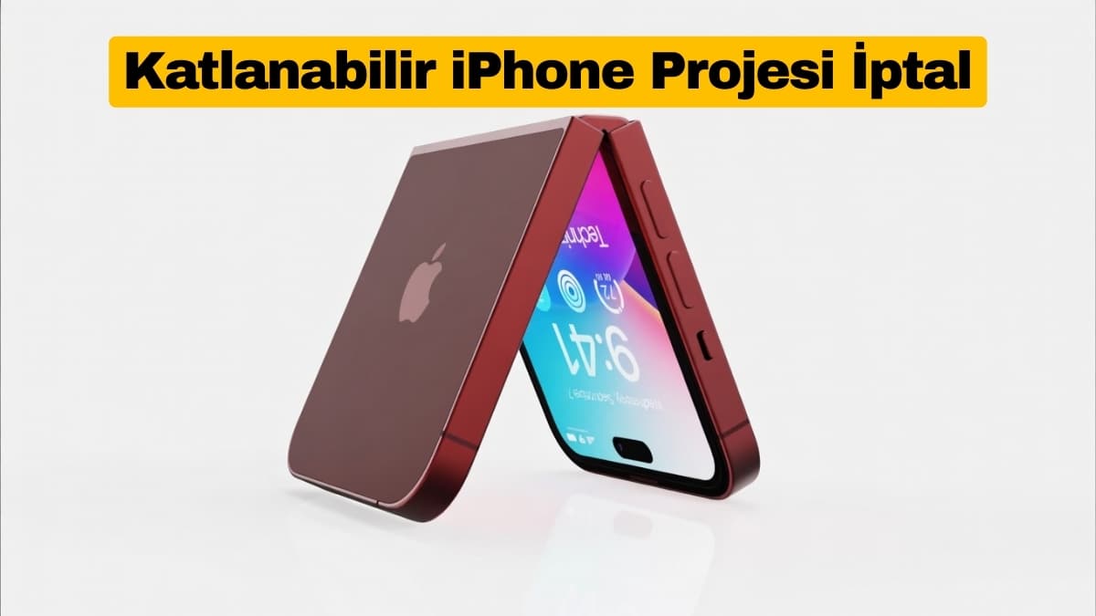 Apple Bir Katlanabilir iPhone Projesini İptal Etti