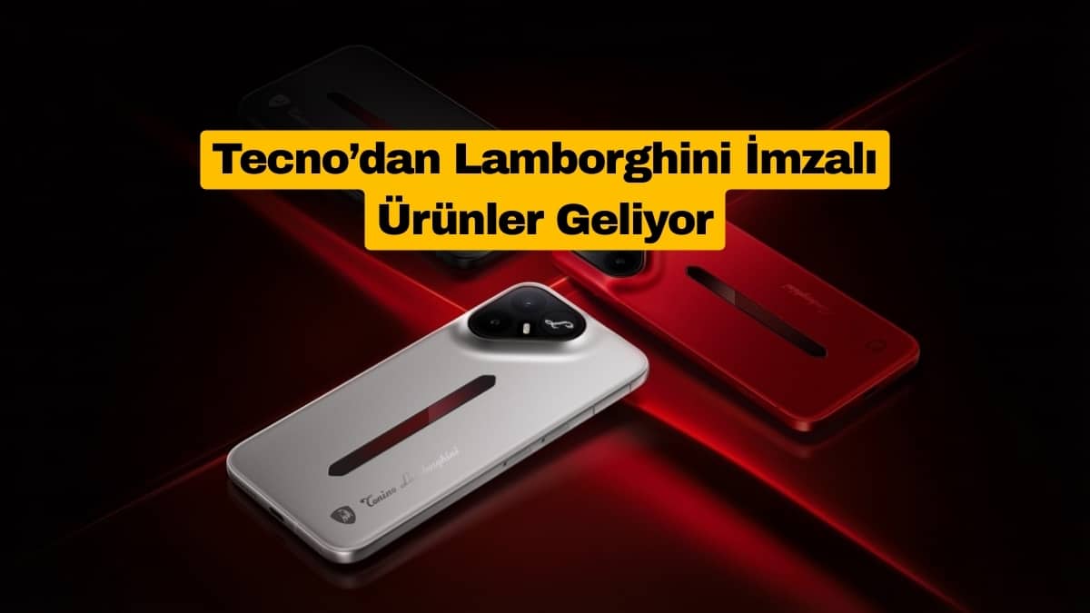 Tecno’dan Lamborghini İmzalı Ürünler Geliyor