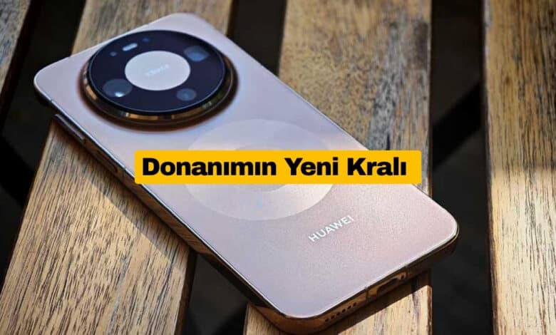 Huawei Mate 80 Pro Max Donanımın Yeni Kralı Oldu