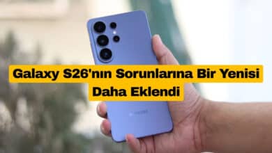 Galaxy S26'nın Sorunlarına Bir Yenisi Daha Eklendi