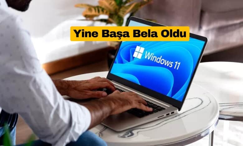 Windows 11 KB5079473 Güncellemesi Başa Bela Oldu