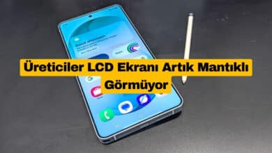 Üreticiler LCD Ekranı Artık Mantıklı Görmüyor