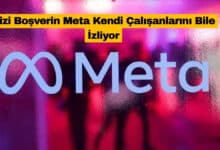 Bizi Boşverin Meta Kendi Çalışanlarını Bile İzliyor