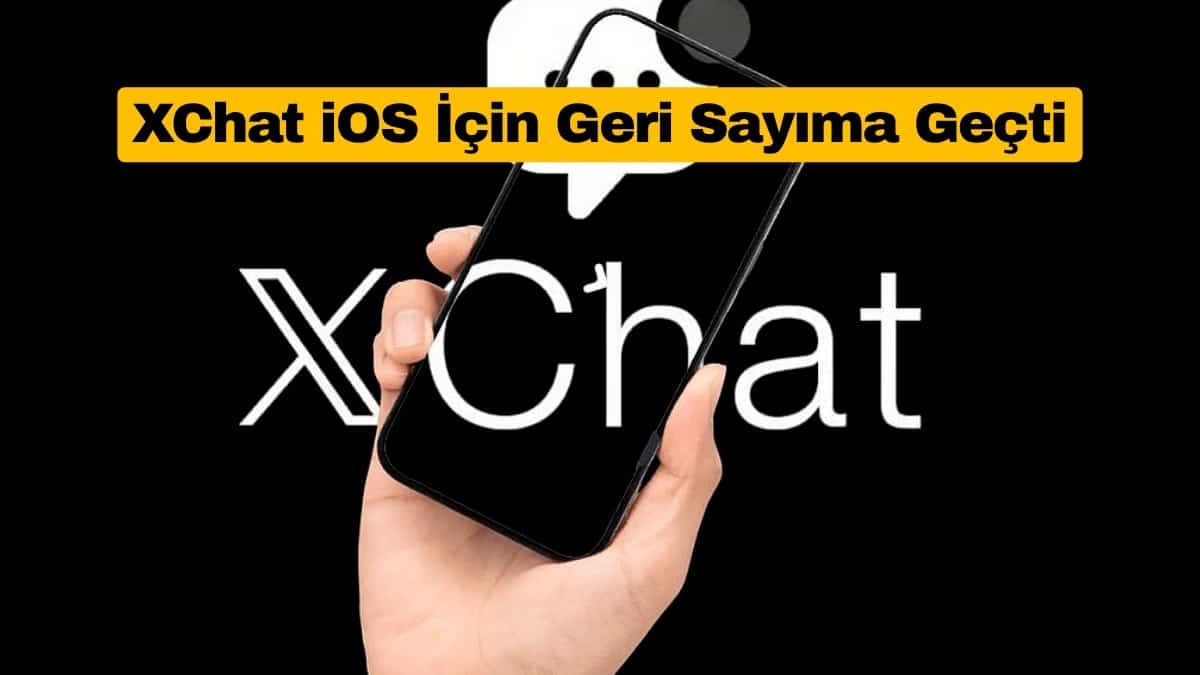 XChat iOS İçin Geri Sayıma Geçti