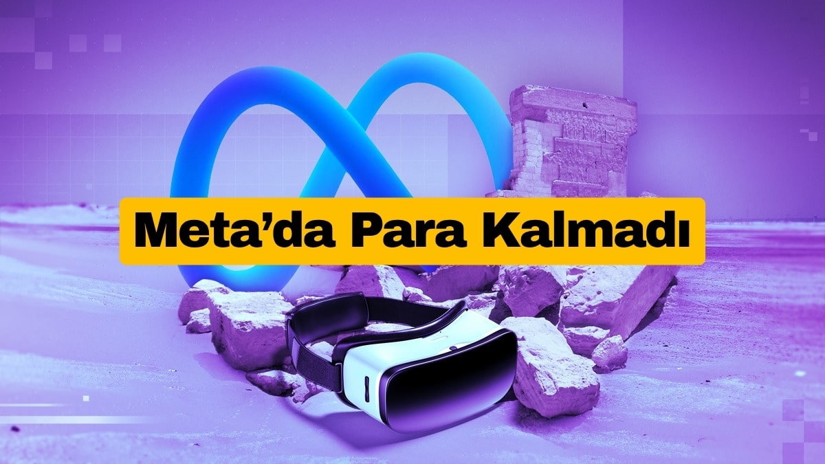 Meta'nın Sanal Gerçeklik Hayalleri Şirkette Para Bırakmadı